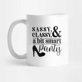 Sassy, Classy & A Bit Smart Panty Mug